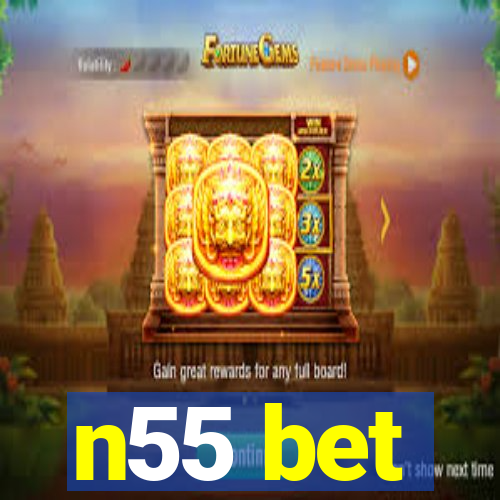 n55 bet